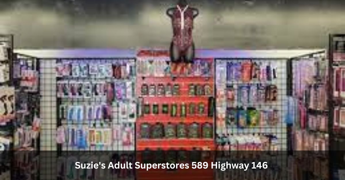 Suzie's Adult Superstores 589 Highway 146